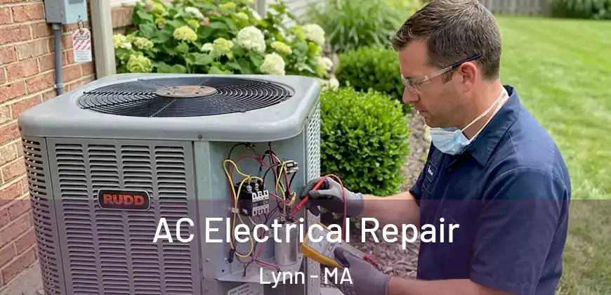  AC Electrical Repair Lynn - MA
