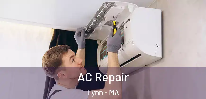  AC Repair Lynn - MA