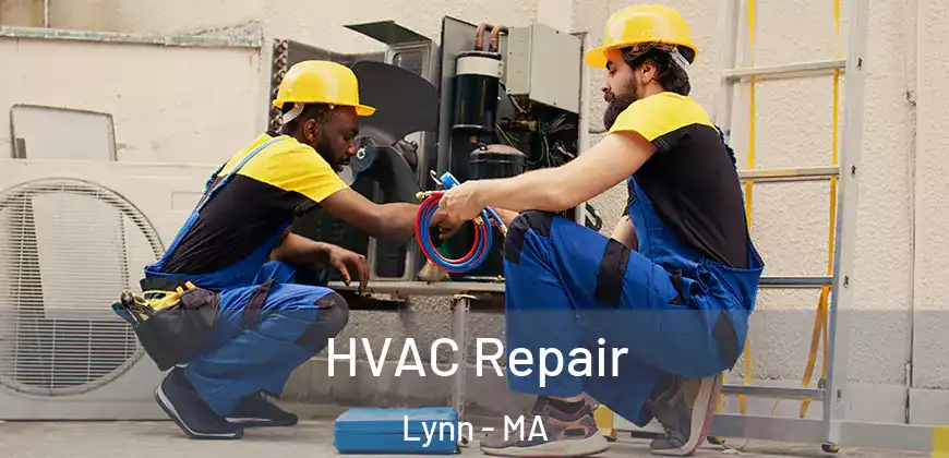  HVAC Repair Lynn - MA